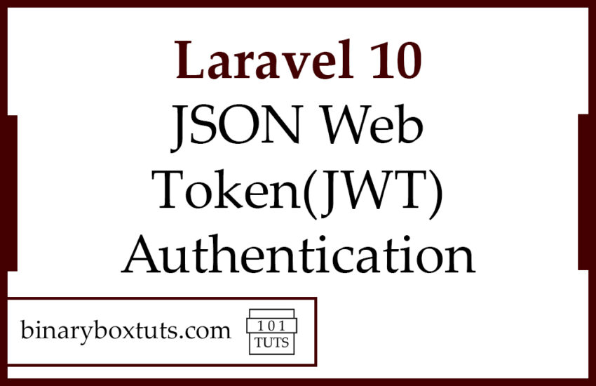 Laravel 10 JSON Web Token(JWT) Authentication